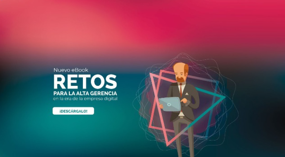 retos para la alta gerencia